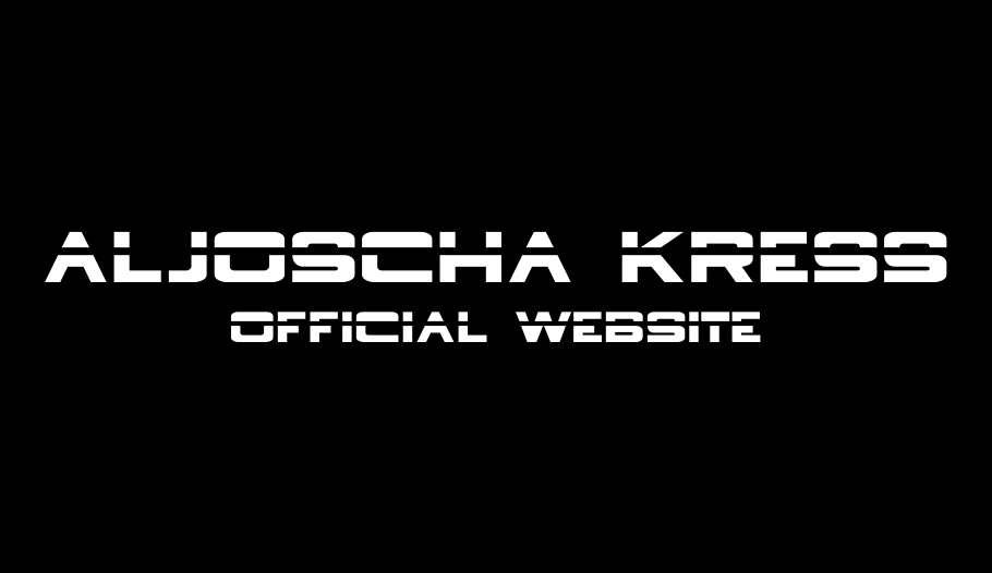 Official Website - ALJOSCHA KRESS - www.aljoscha.net - www.andreasnitschmann.com